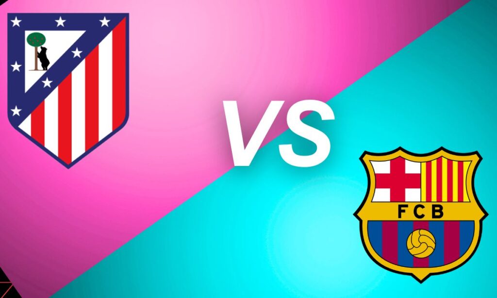 atlético madrid vs fc barcelona timeline