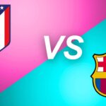 atlético madrid vs fc barcelona timeline