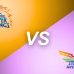chennai super kings vs lucknow super giants timeline